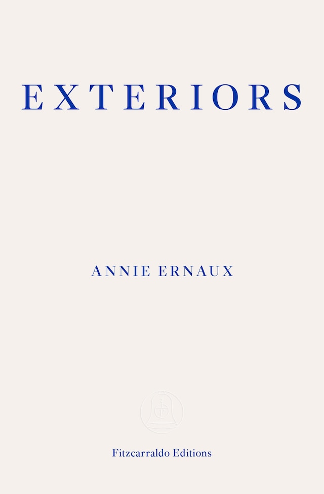 Book cover for Exteriors – WINNER OF THE 2022 NOBEL PRIZE IN LITERATURE
