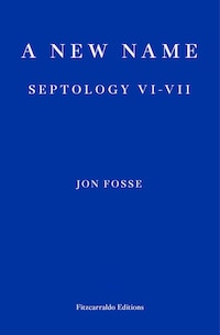 A New Name — WINNER OF THE 2023 NOBEL PRIZE IN LITERATURE