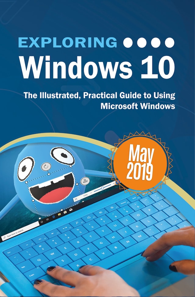 Kirjankansi teokselle Exploring Windows 10 May 2019 Edition