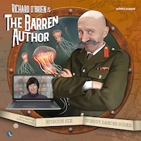 The Barren Author: Series 1 - Episode 6
