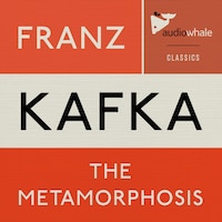The Metamorphosis (Unabridged)