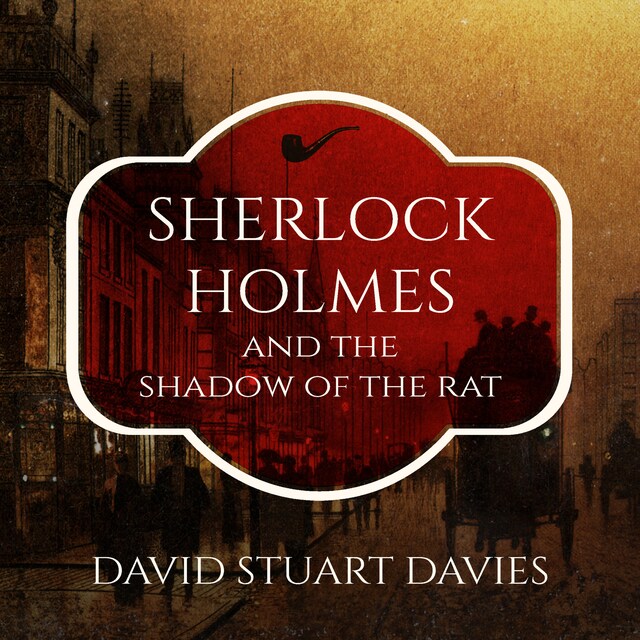 Couverture de livre pour Sherlock Holmes and the Shadow of the Rat (Unabridged)
