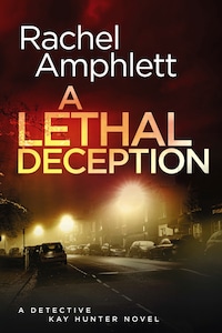 A Lethal Deception