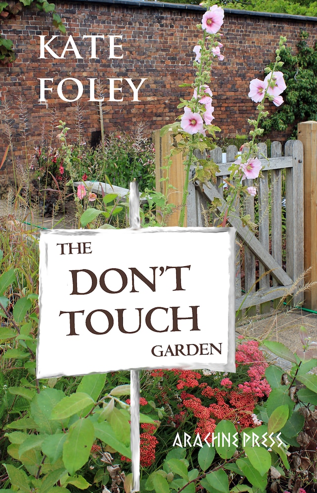 Book cover for The Don't Touch Garden