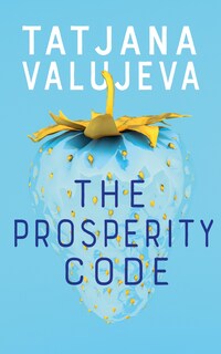 The Prosperity Code