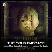 The Cold Embrace