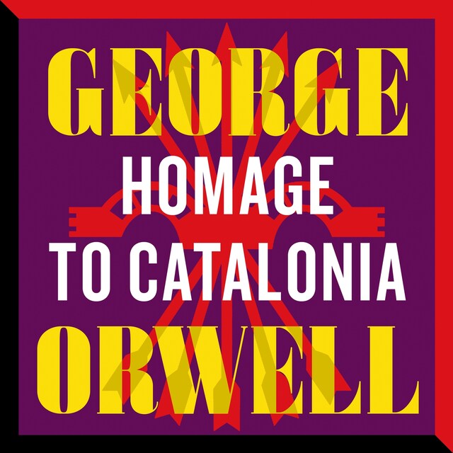 Copertina del libro per Homage to Catalonia (Unabridged)