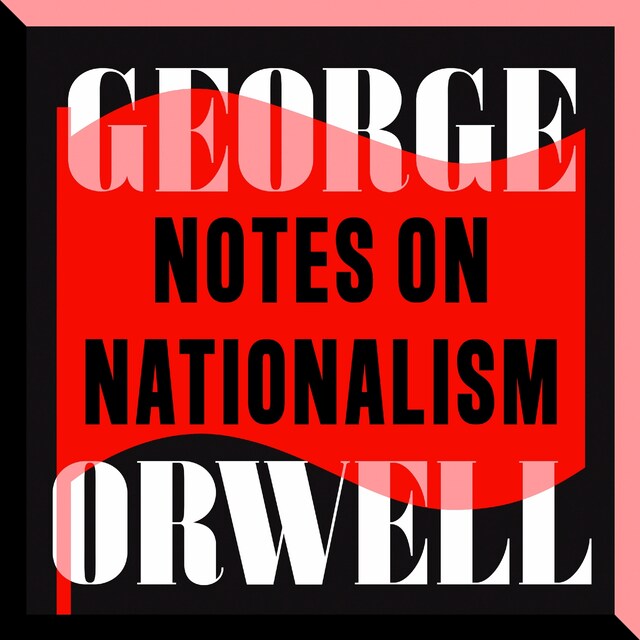 Book cover for Notes on Nationalism