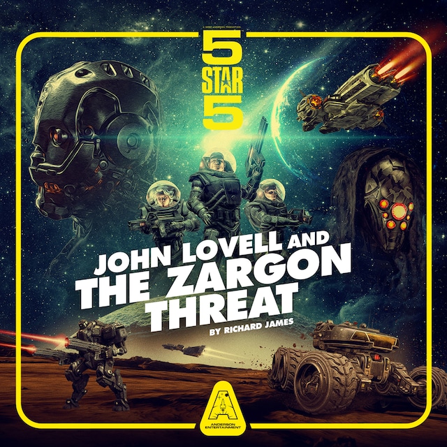 Book cover for John Lovell and the Zargon Threat - Five Star Five, Pt. 1 (Unabridged)
