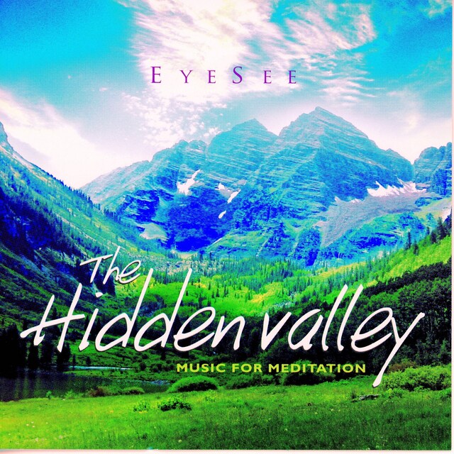 Boekomslag van The Hidden Valley - Music for Meditation