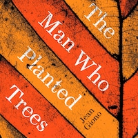 The Man Who Planted Trees