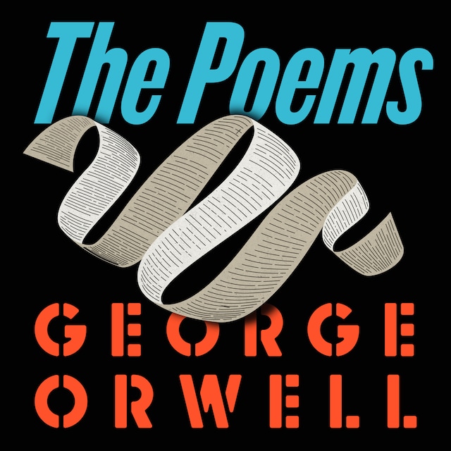 Book cover for Orwell: The Poems (Unabridged)