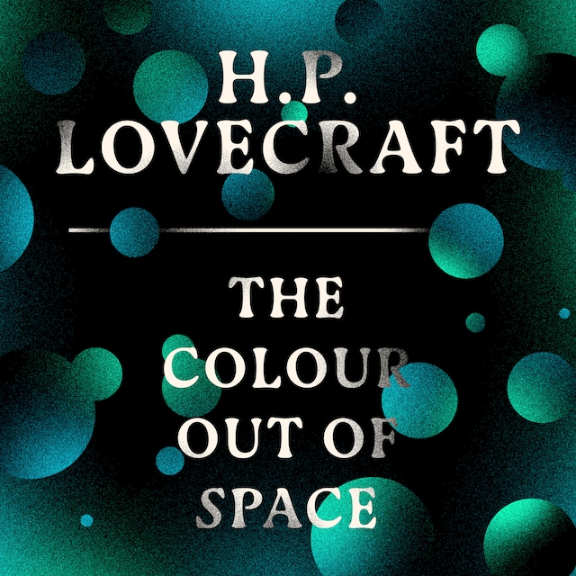 Book cover for The Colour Out of Space (Unabridged)