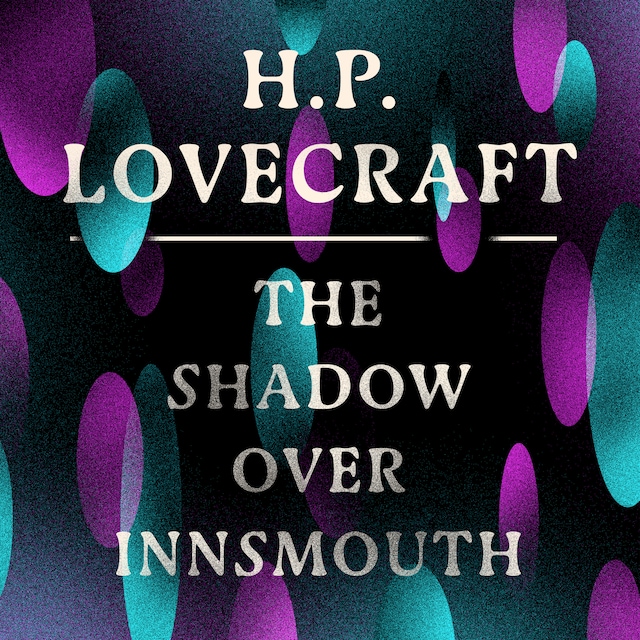 Bogomslag for The Shadow Over Innsmouth (Unabridged)