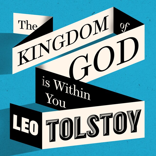 Book cover for The Kingdom of God Is Within You (Unabridged)