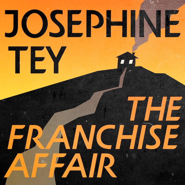 Book cover for The Franchise Affair (Unabridged)