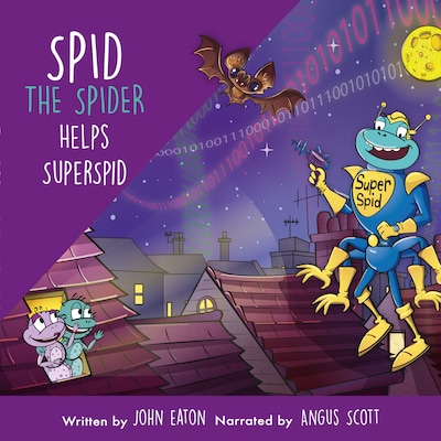 Spid the Spider Helps SuperSpid