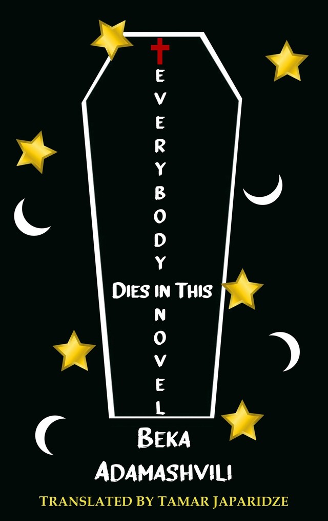 Okładka książki dla Everybody Dies in this Novel