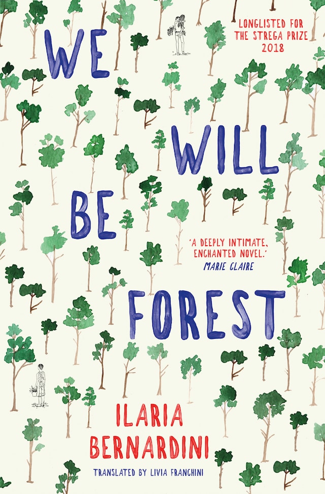 Book cover for We Will Be Forest