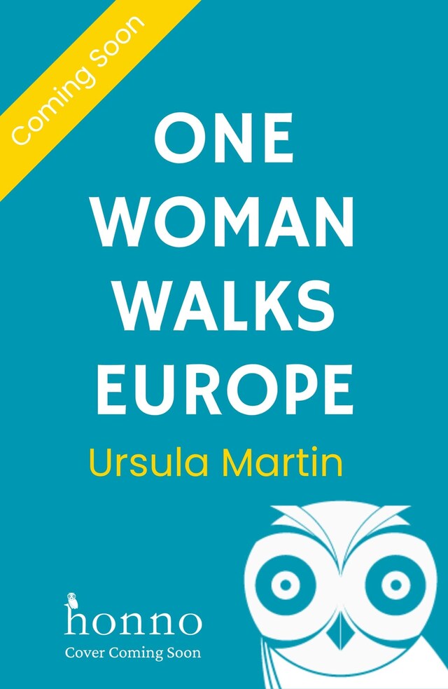 Book cover for One Woman Walks Europe