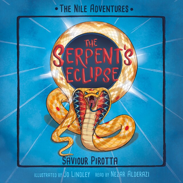 Portada de libro para The Serpent's Eclipse - Nile Adventures, Book 4 (Unabridged)