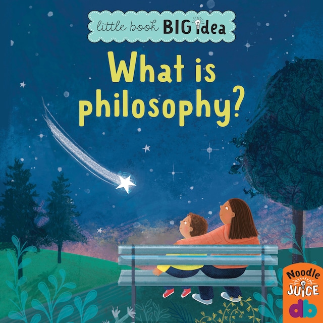 Book cover for What Is Philosophy? - Little Book, Big Idea (Unabridged)