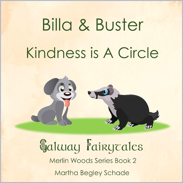 Book cover for Billa and Buster. Kindness is a Circle