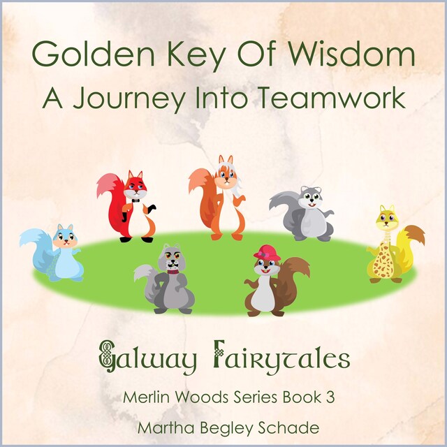 Bogomslag for Golden Key Of Wisdom. A Journey Into Teamwork