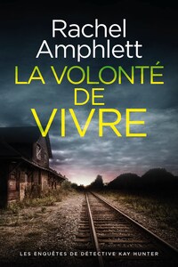 La volonté de vivre