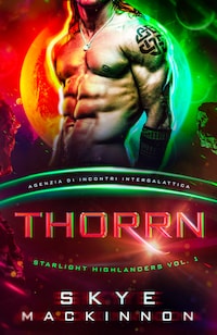 Thorrn: Starlight Highlanders