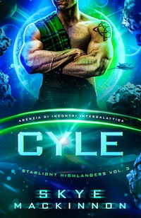 Cyle: Starlight Highlanders