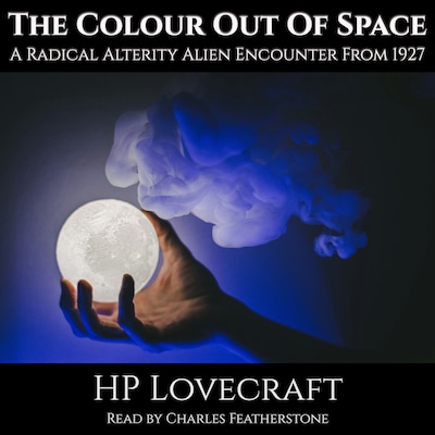 The Colour Out Of Space