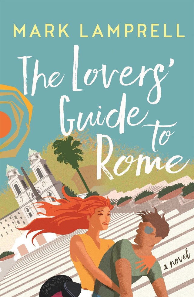 Portada de libro para The Lovers' Guide to Rome