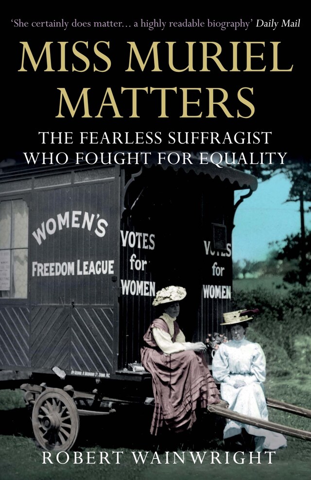 Book cover for Miss Muriel Matters