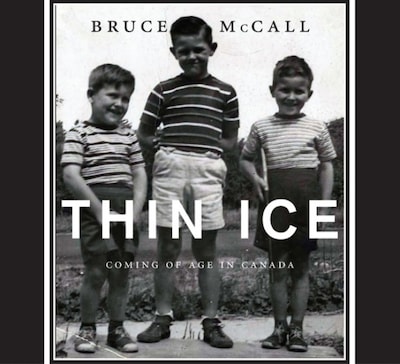 Thin Ice: Coming of Age in Canada