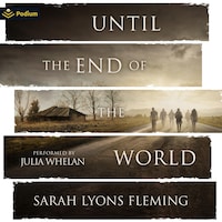 Until The End of the World