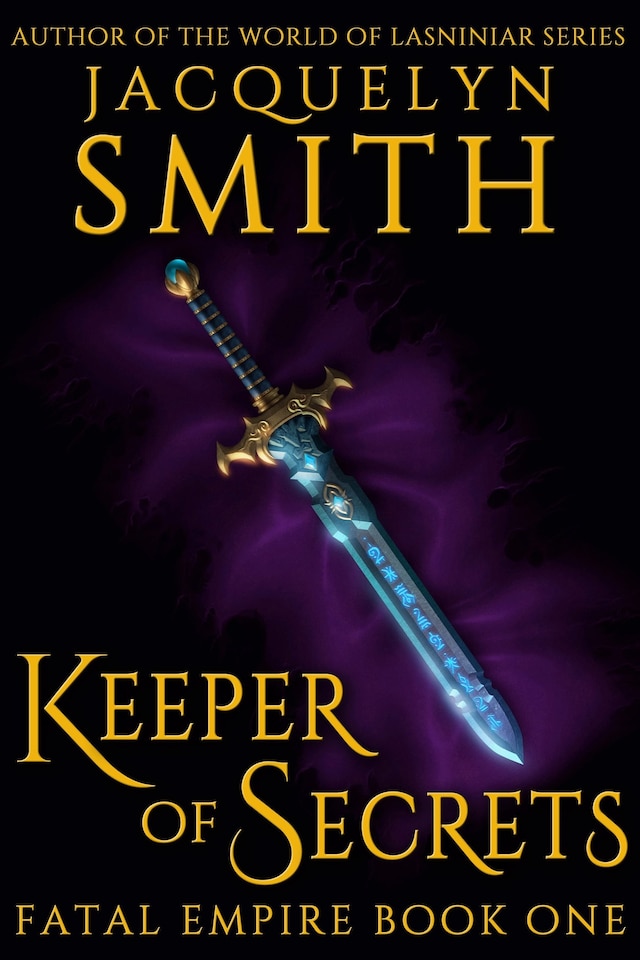Book cover for Keeper of Secrets: Fatal Empire Book One