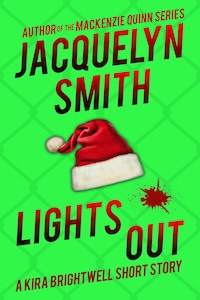 Lights Out: A Kira Brightwell Short Story