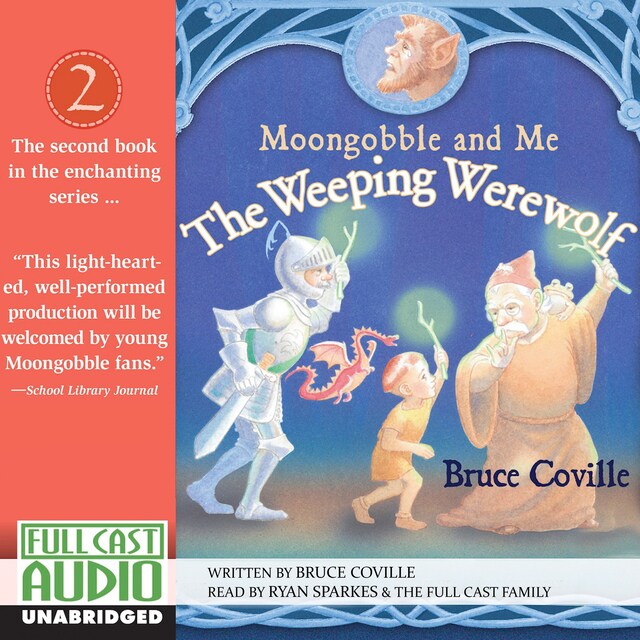 Boekomslag van The Weeping Werewolf - Moongobble and Me 2 (Unabridged)