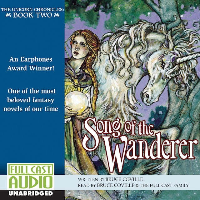 Boekomslag van Song of the Wanderer - The Unicorn Chronicles 2 (Unabridged)