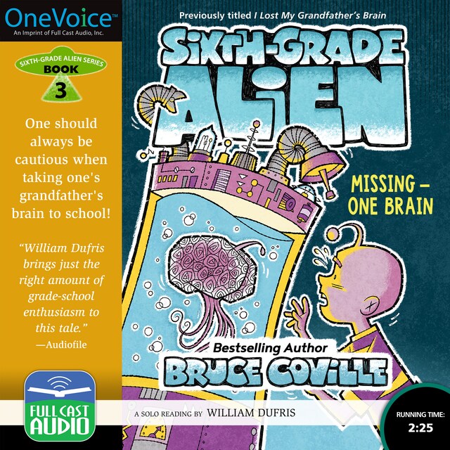 Book cover for Missing - One Brain - Sixth Grade Alien, Book 3 (Unabridged)