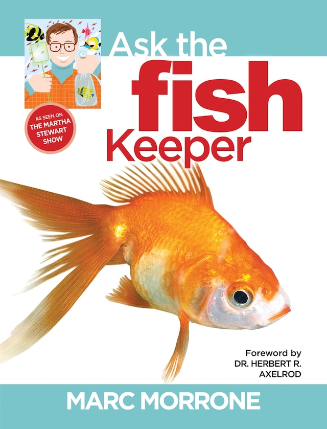 Kirjankansi teokselle Marc Morrone's Ask the Fish Keeper