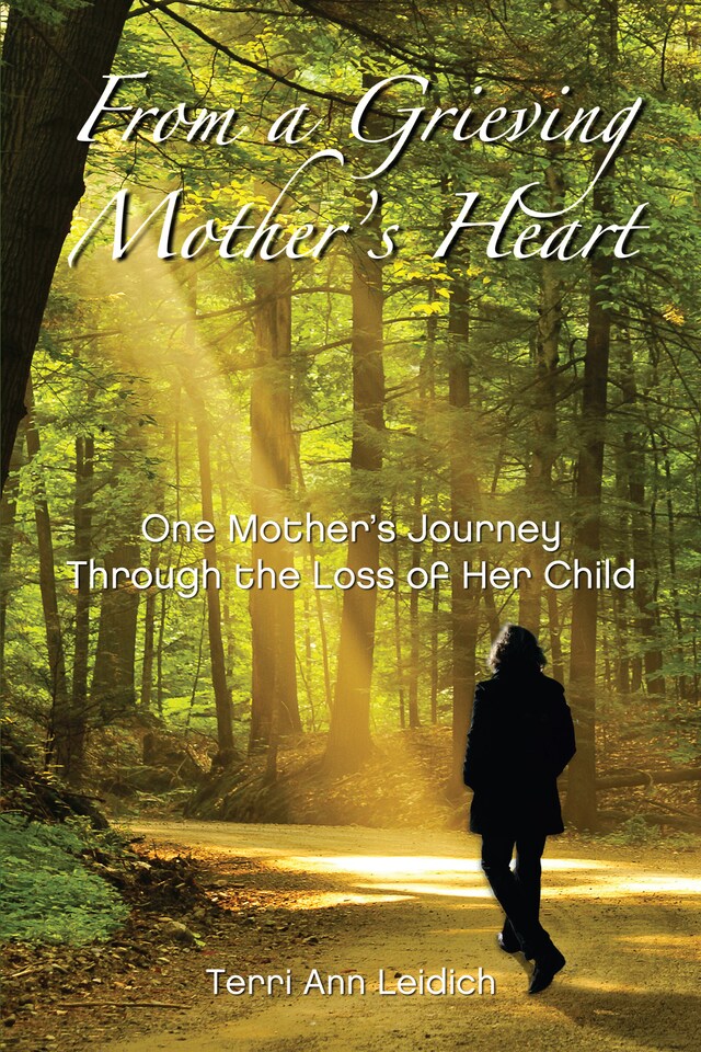 Book cover for From A Grieving Mother's Heart