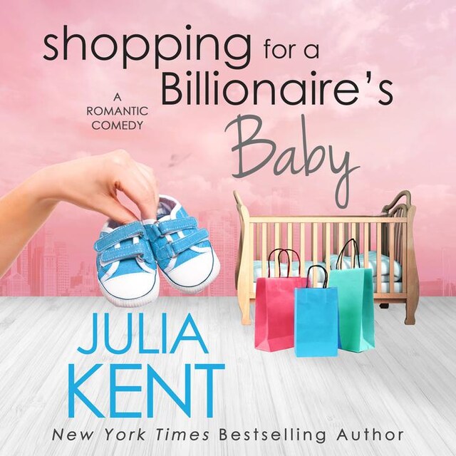 Kirjankansi teokselle Shopping for a Billionaire's Baby
