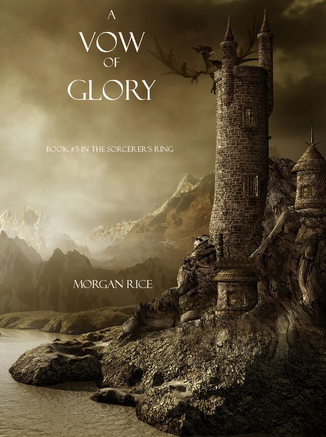 Bokomslag for A Vow of Glory (Book #5 in the Sorcerer's Ring)