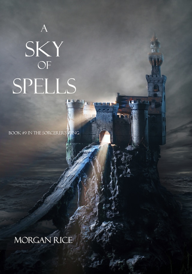 Bokomslag för A Sky of Spells (Book #9 in the Sorcerer's Ring)