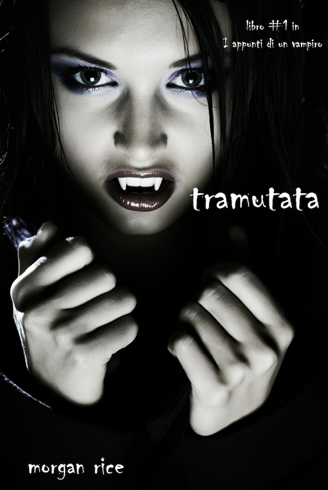 Book cover for Tramutata (Primo libro di Appunti di un Vampiro)