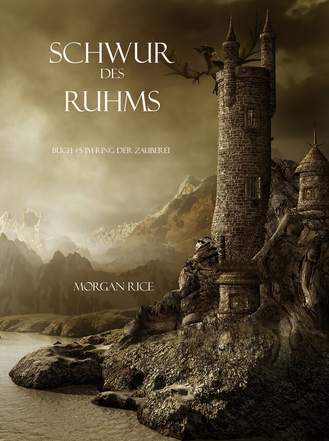 Couverture de livre pour Schwur des Ruhms (Band #5 aus dem Ring der Zauberei)