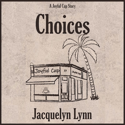 Choices