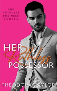 Her Ruthless Possessor